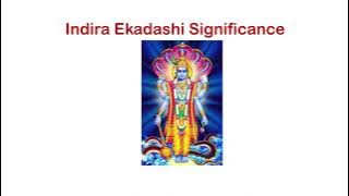 Indira Ekadashi Significance