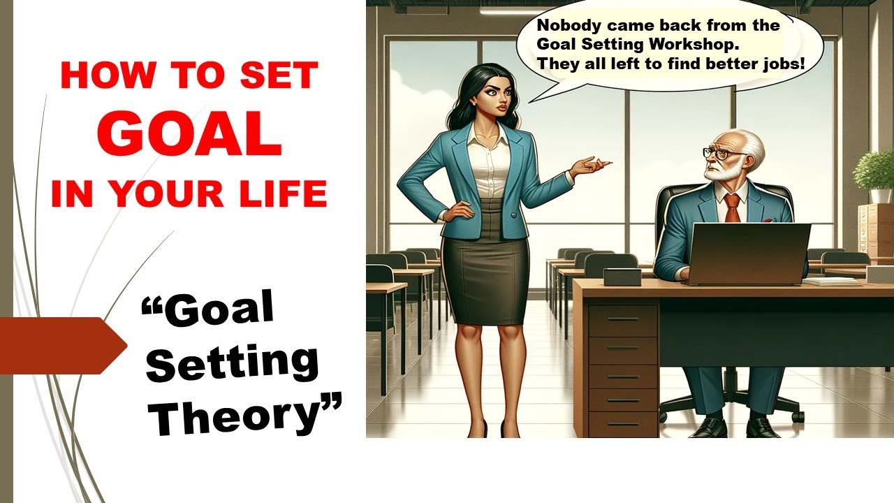 HOW TO SET YOUR GOAL IN YOUR LIFE "Goal Setting Theory" YouTube