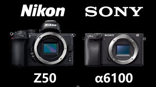 Nikon Z50 vs Sony Alpha a6100