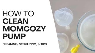 How To Clean Momcozy Pump: Complete Guide including Cleaning, Sterilizing, and Storage Tips