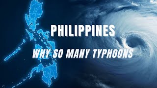 Why the Philippines Gets Hit by So Many Typhoons | The Real Science Explained mp4
