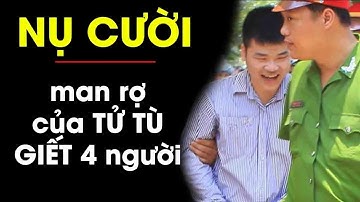 Tử tù giết người hàng loạt cười KHÀ KHÀ trước khi đi tử hình | Điều tra TV