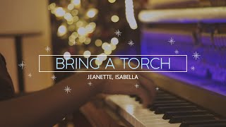Bring A Torch Jeanette Isabella Piano  Sanjay S  Philips Piano Academy