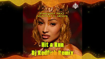 Shenseea Feat Masicka, Di Genius - Hit & Run Dj Redfish Remix 2024