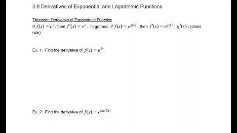 3.9 Derivatives of Exponential and Logarithmic Functions
