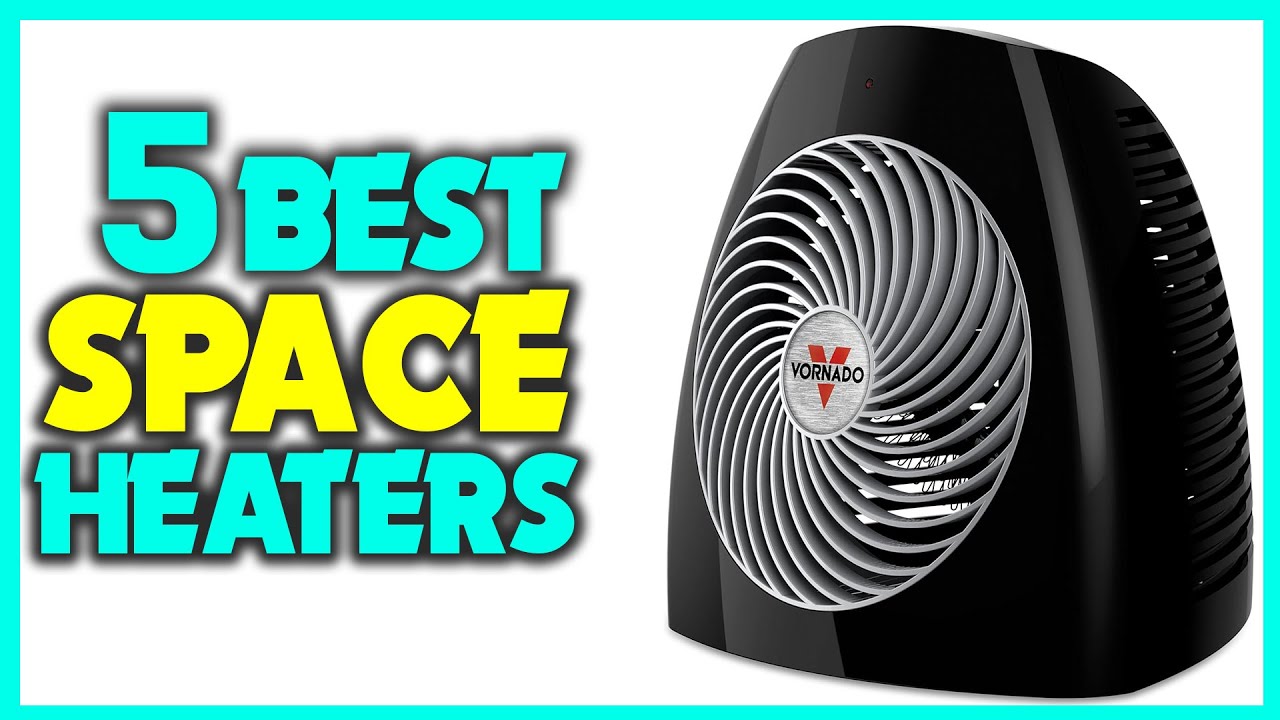 ✅Top 5 Best Space Heater Review - The Best Heaters