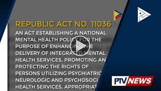 Mental Health Law, nilagdaan na ni Pangulong #Duterte