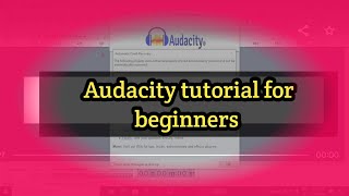 HOW TO USE AUDACITY FOR BEGINNERS TUTORIAL IN TELUGU ❓