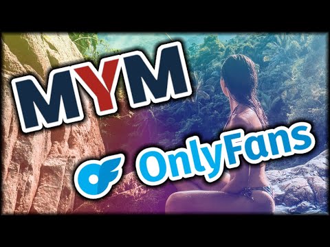 MYM vs Onlyfans : Lequel choisir ? (2022)