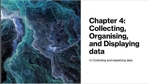 IGCSE Mathematics | Chapter 4.1 Collecting and classifying data