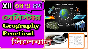 XII Geography practical syllabus 2025/HS ব্যবহারিক ভূগোলের সিলেবাস সেমিস্টার/Semister Geo Practical