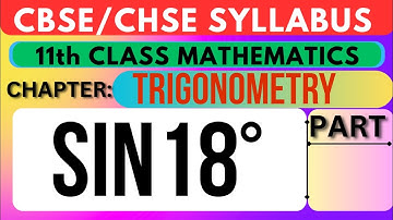 Sin18° || Trigonometry || 11th class || CBSE || CHSE || DR sir || DR mathematics Odia