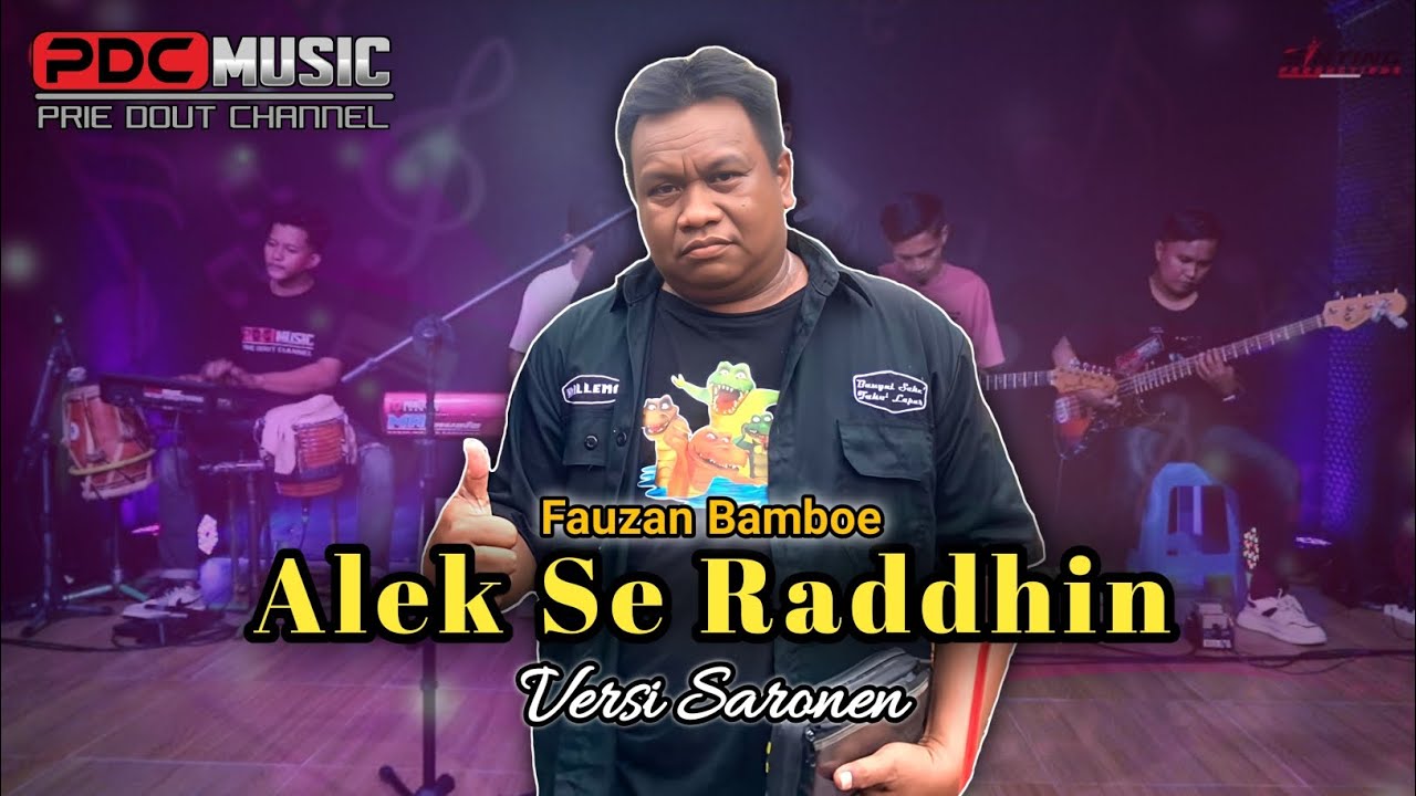 Alek Se Raddhin - Fauzan Bamboe || Lagu Lawas Madura || PDC MUSIC Versi Saronen
