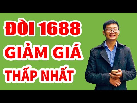 7A. Cách Đòi 1688 Giảm Giá Thấp Nhất khi đặt hàng Trung Quốc | Đặt hàng 1688.com | Foci