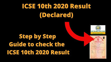 ICSE 10th 2020 Result (Declared) – How to Check CISCE Class 10 Result Online Now