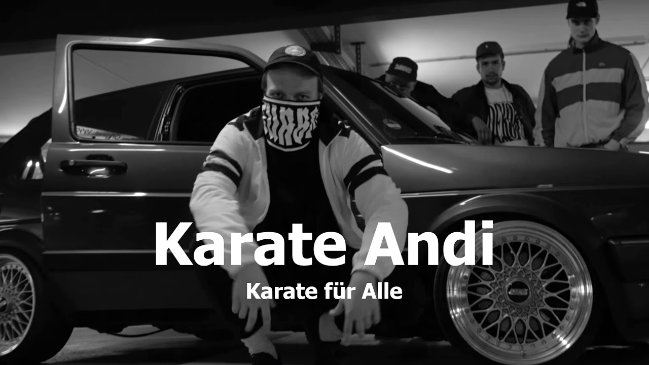 Karate Andi Karate für Alle (Remix) YouTube