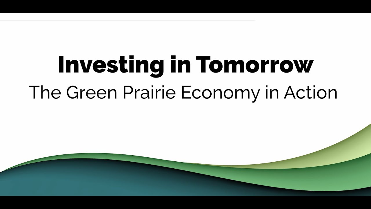 Green Prairie Economy Early Accomplishments