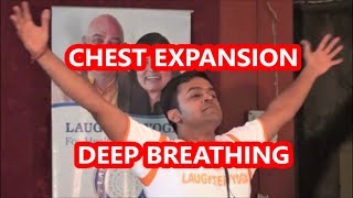 CHEST EXPANSION AND DEEP BREATHING EXERCISE