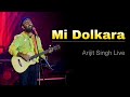 Arijit Singh Live Performance 🔥 mi dolkara dolkara daryacha raja ❤️ Latest Concert 2023 | PM Music