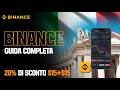 Binance guida completa 2026 come usare Binance passo dopo passo
