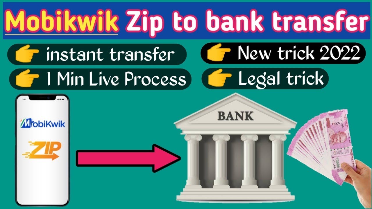 How to transfer Mobikwik zip money to bank account, Mobikwik ZIP Balance Transfer To Bank Account,
