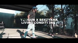 Yungun X Beezykkk - Living Conditions Official Music Video