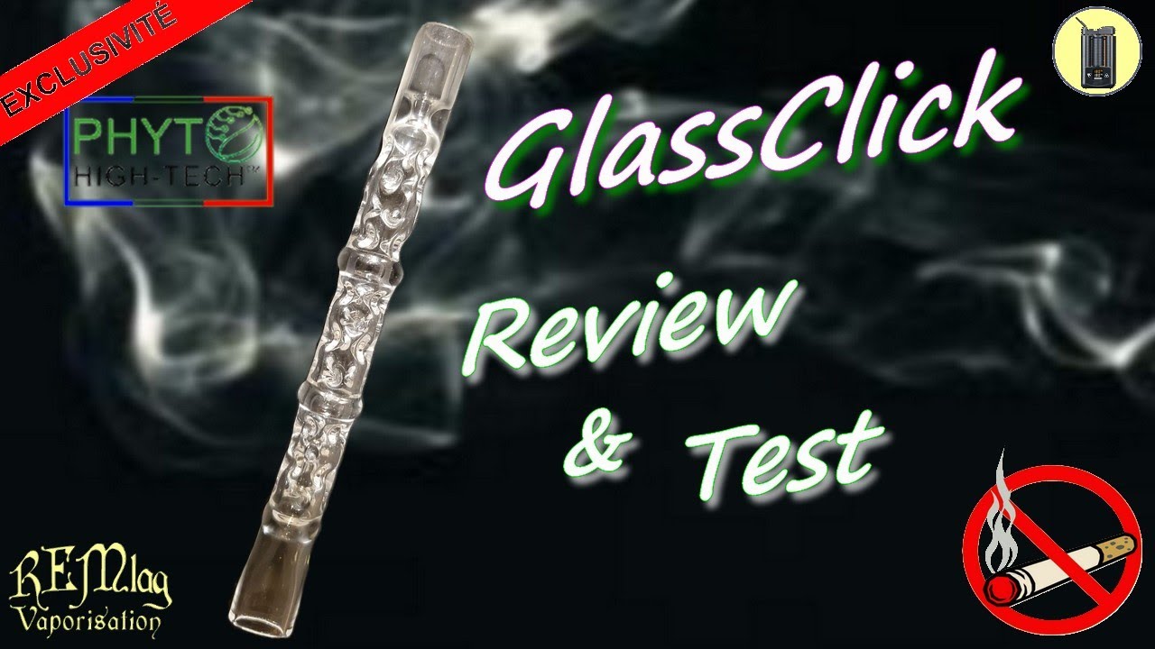 DYNAVAP, GlassClick, Review & Test vapeur, Vaporisateur à Briquet , Avis