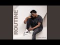 Routine (Slowed & Reverb)