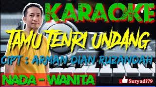 TAMU TENRI UNDANG LAGU BUGIS KARAOKE NADA WANITA CIPTAAN ARMAN DIAN RUZANDAH