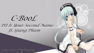 Nightcore - DJ Is Your Second Name