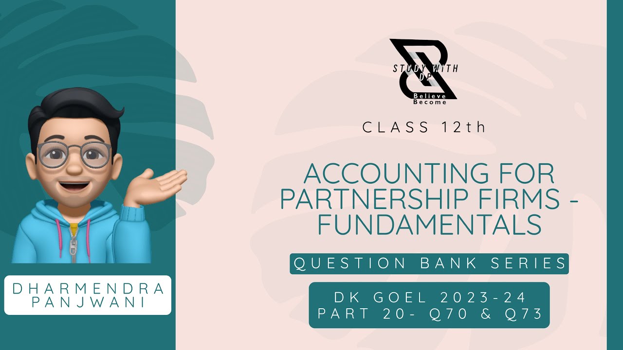 Accounting for Partnership FirmFundamentals Class 12 Question