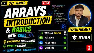 DSA Arrays | Live Coding | Problem Solving (CodeChef) Eshan Shekhar (IIT Madras)