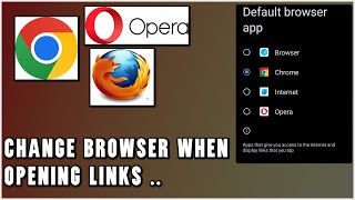 How To Change Browser When Opening Links