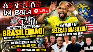 EXPLODIU! NEYMAR NA COPA, LIBERTADORES DEFINIDA E A BRIGA DE CORINTHIANS, SÃO PAULO E SANTOS!📱