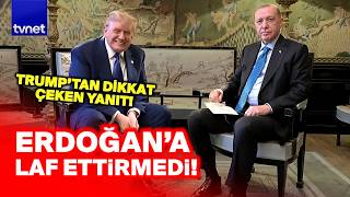 Trump İsrailli gazetecinin tuzağına düşmedi: ERDOĞAN SORUSUNA NET CEVAP!
