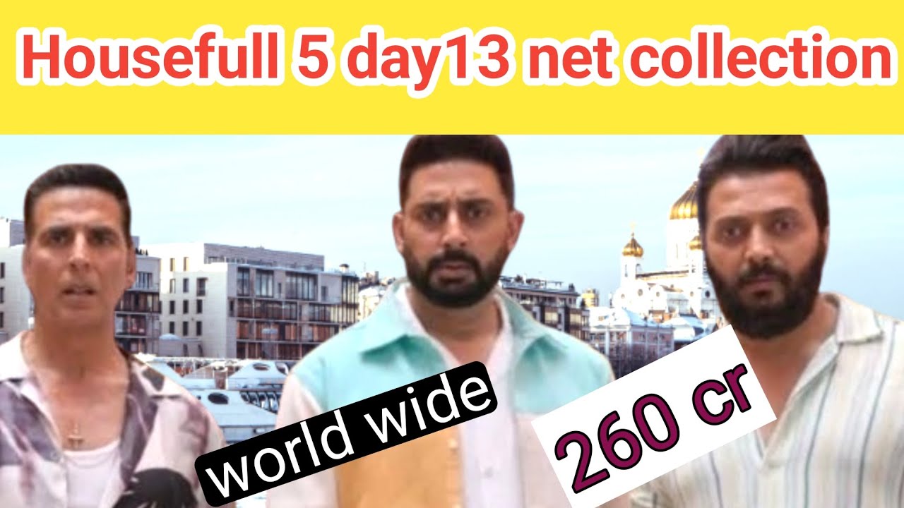 Housefull 5 A/world wide collection/India net