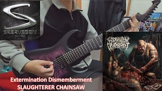Extermination Dismemberment - SLAUGHTERER CHAINSAW guitar cover (w/ TABS) (Skervesen Raptor 7)