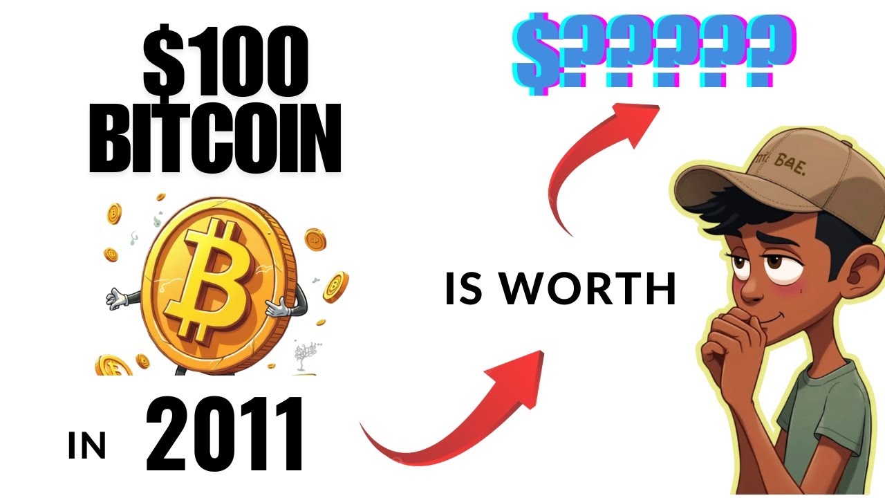 What a $100 Bitcoin Investment Would Be Worth Today If You Bought In 2011