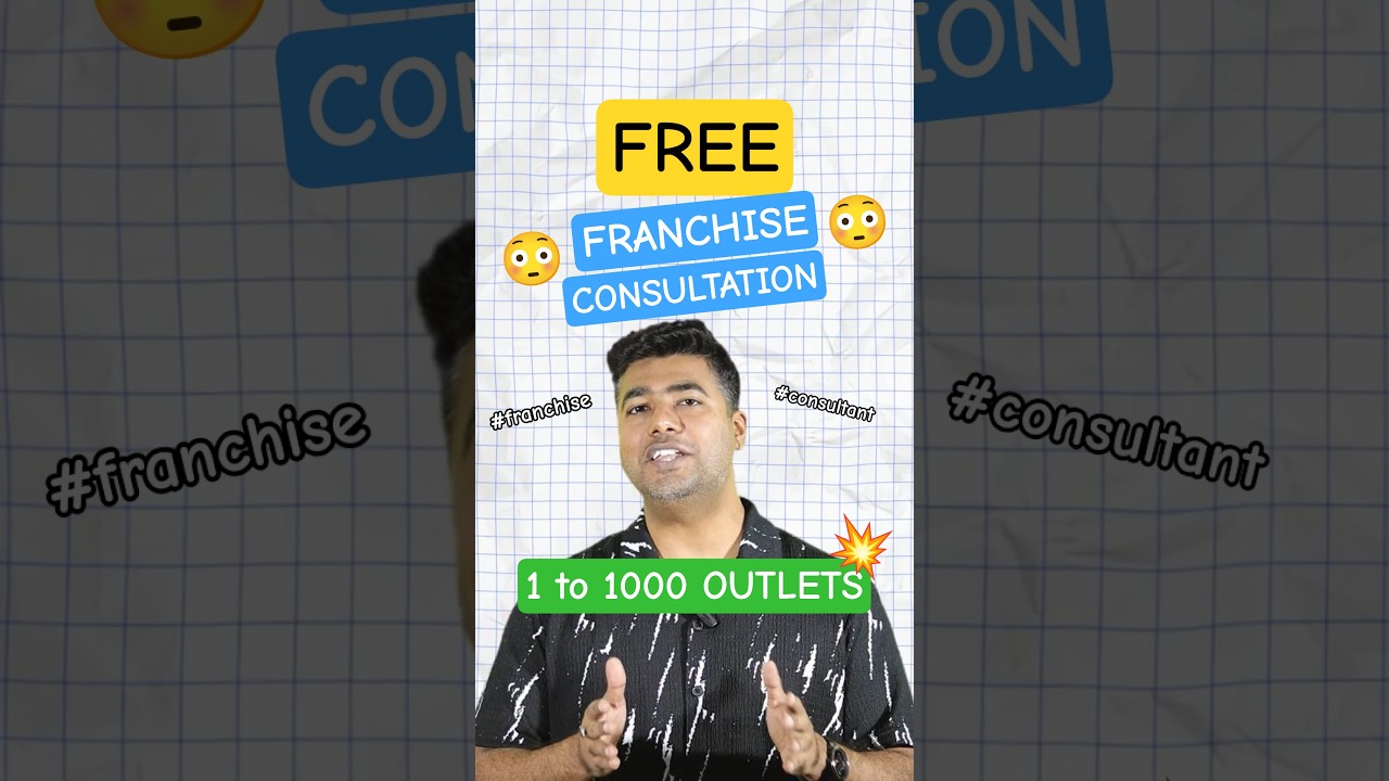 Free Franchise Consultation | Start Your Franchise Business in India 2025 