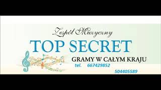 ZESPÓŁ TOP SECRET- polka wyjazdówka