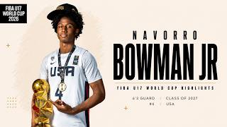 Navorro Bowman Jr. Usa Fiba U17 World Cup 2026 Highlights