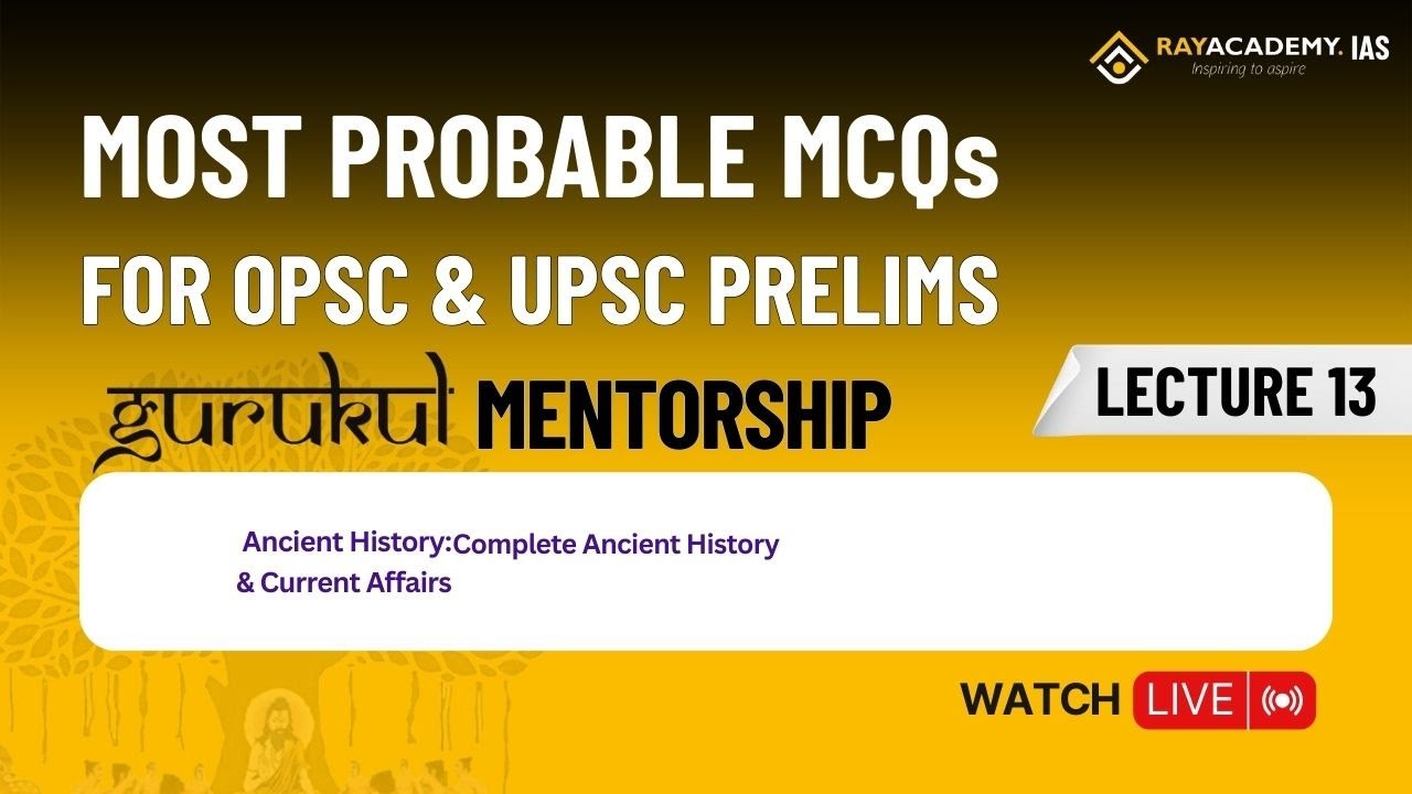 L13 Imp Question Discussion for OPSC Prelim | Gurukul Mentorship | RAYACADEMY IAS