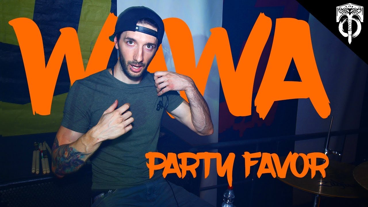 WAWA Party Favor Drum Remix YouTube
