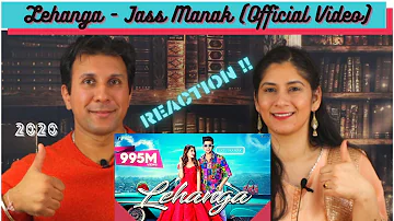 Lehanga : Jass Manak (Official Video) [ REACTION !! ] Satti Dhillon | Latest Punjabi Songs