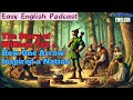 🎧 Easy English Podcast | The Story of William Tell – How One Arrow Inspired a Nation