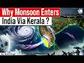 Why Monsoon Enters India via Kerala First? | By Ankit Singh | StudyIQ IAS English