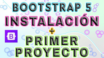 CÓMO EMPEZAR CON BOOTSTRAP 5💥💥Descargar + Configurar + Instalar Bootstrap 5|Crea tu primer sitio web