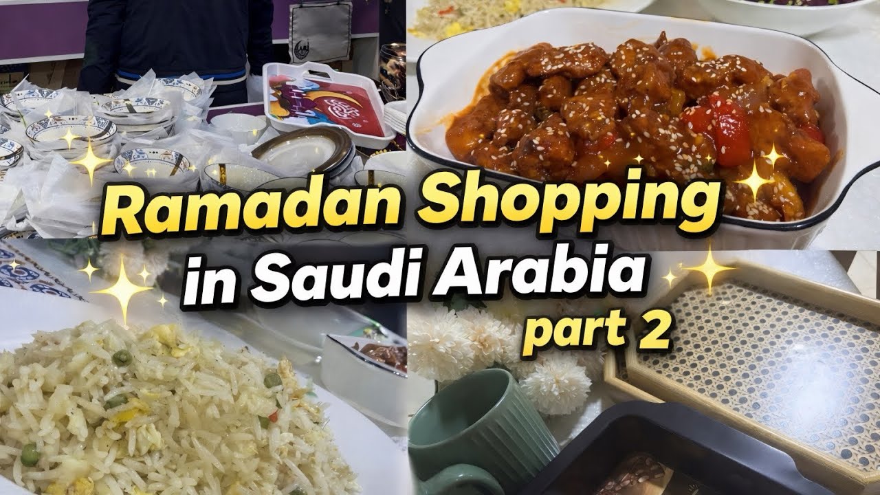Ramadan Shopping in Saudi Arabia 🇸🇦 2026| Crockery & Baking Items 🛍️ + easy dinner recipes 