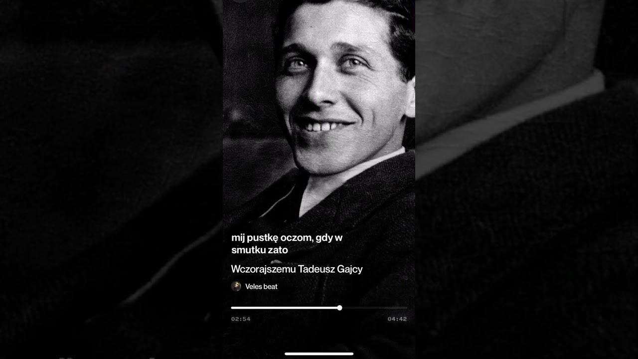 Tadeusz Gajcy -Wczorajszemu 