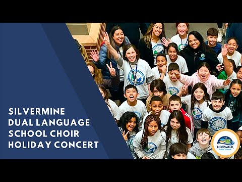 Silvermine Dual Language Magnet School Holiday Concert